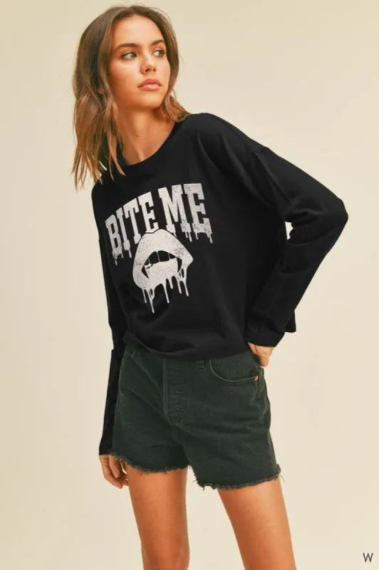 Bite Me Long Sleeve Graphic Tee made by U-NI-TY