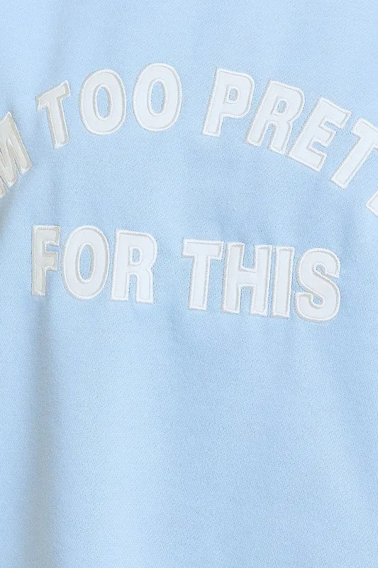 Too Pretty Oversized Sweatshirt sold by U-NI-TY product image thumbnail 5