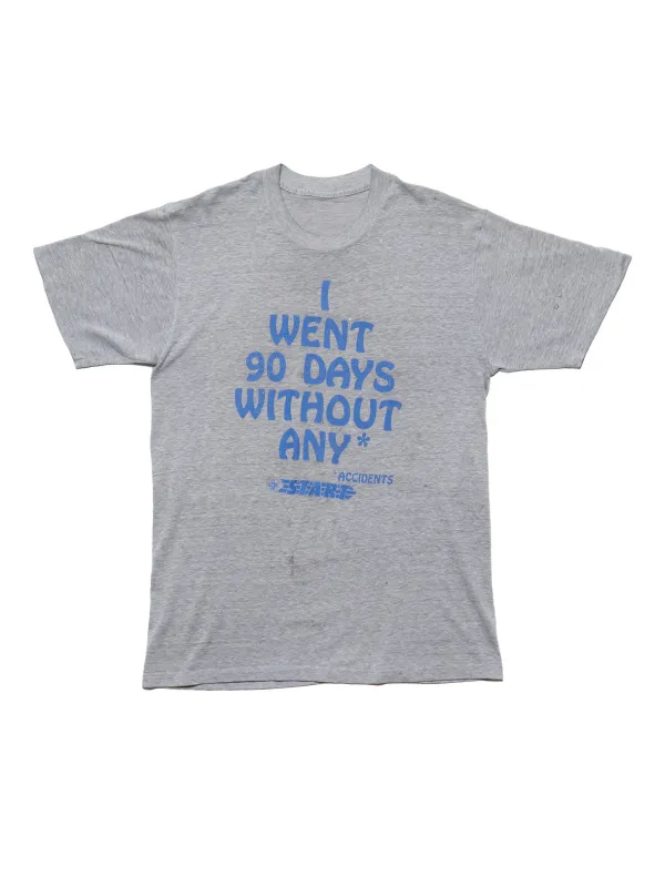 Vintage 90 Days Without Any Tee sold by UNIF
