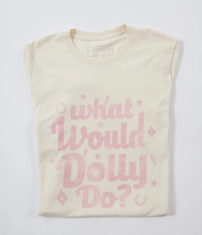 What Would Dolly Do Fitted Graphic Tee sold by Unique Vintage