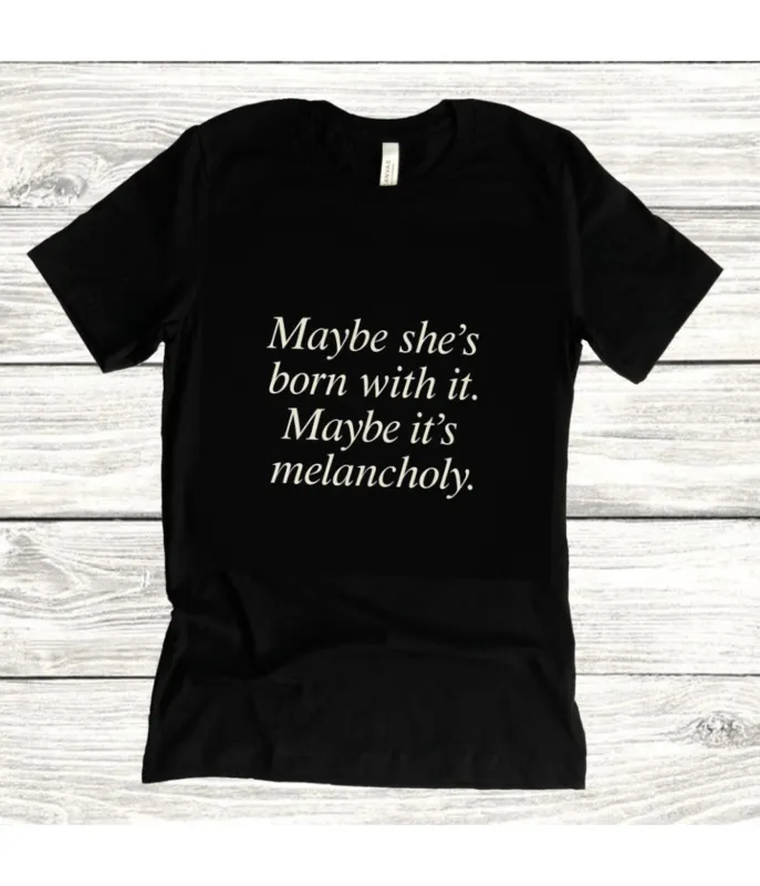 Witchwood Bags 90s Style Maybe She's Born With It Unisex Graphic Tee sold by Unique Vintage