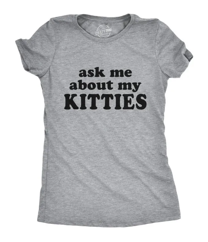 Ask Me About My Kitties Flip Fitted Graphic Tee sold by Unique Vintage