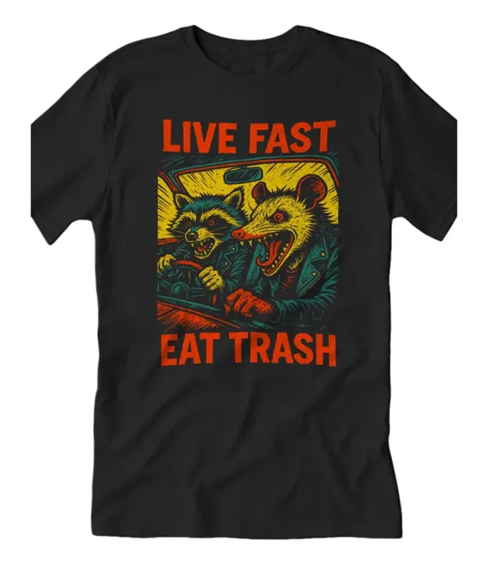 Live Fast Eat Trash Opossum Unisex Graphic Tee made by Unique Vintage