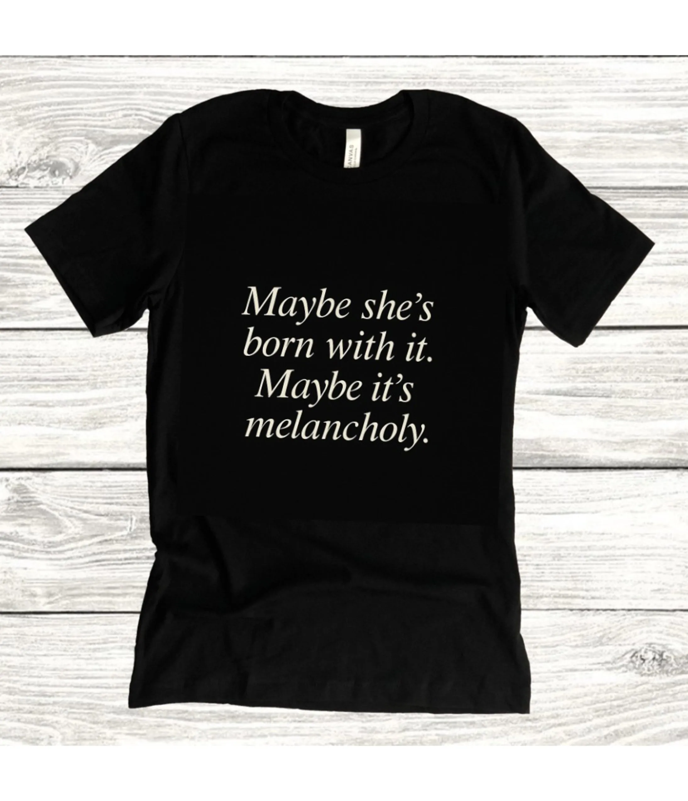 Witchwood Bags 90s Style Maybe She's Born With It Unisex Graphic Tee sold by Unique Vintage