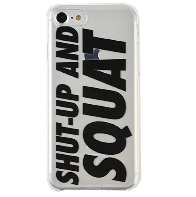 SHUT UP AND SQUAT IPHONE CASE made by Velvet Caviar