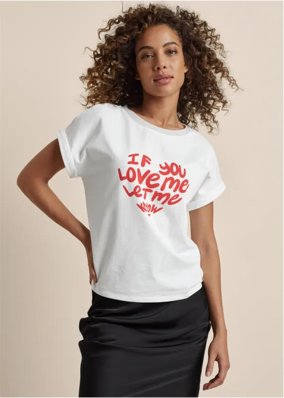 If You Love Me Graphic Tee - White sold by VENUS