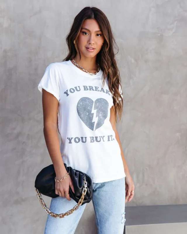 Break It You Buy It Cotton Tee - FINAL SALE sold by Vici