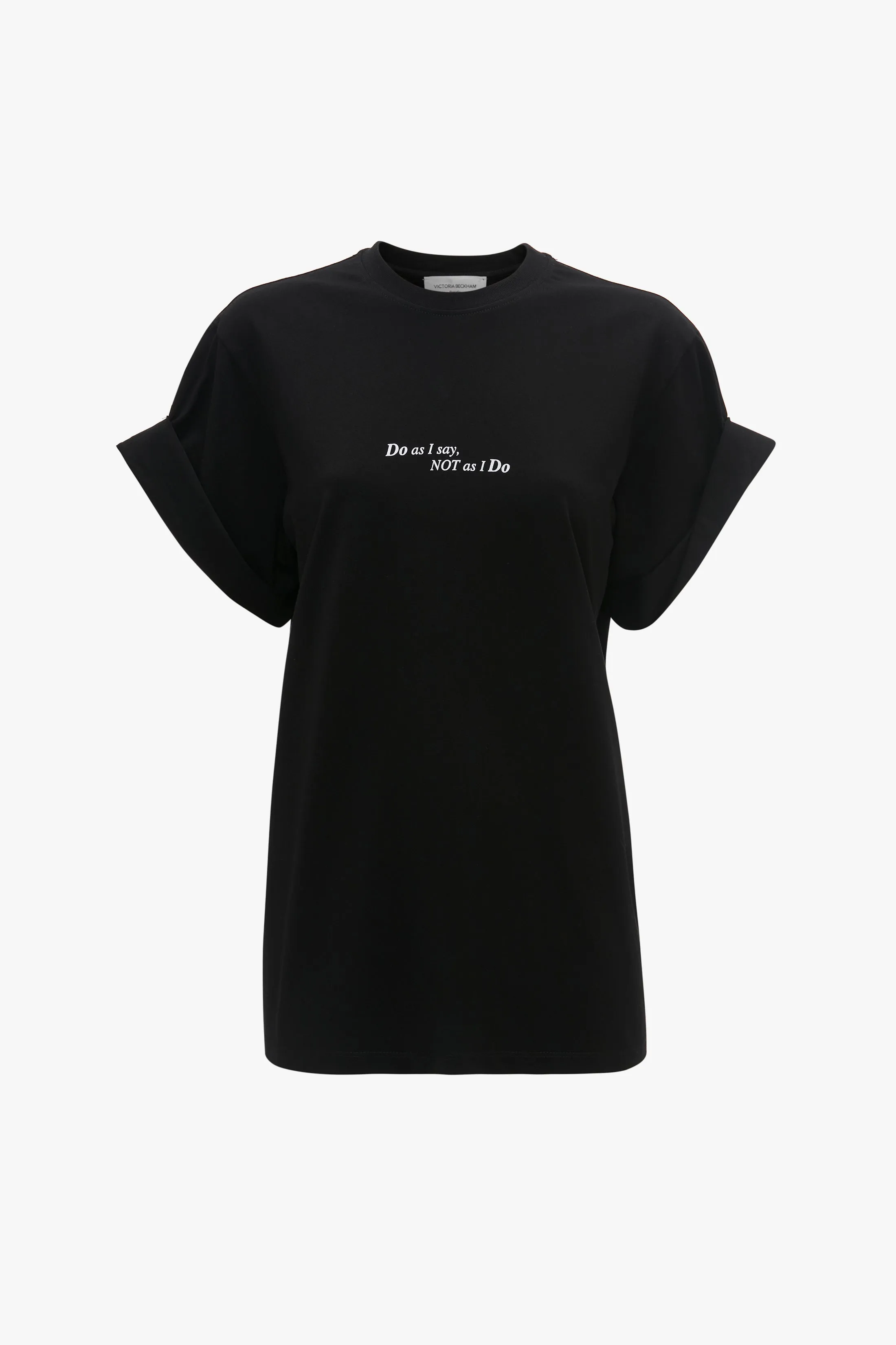 Do As I Say, Not As I Do' Slogan T-Shirt In Black sold by Victoria Beckham product image thumbnail 5