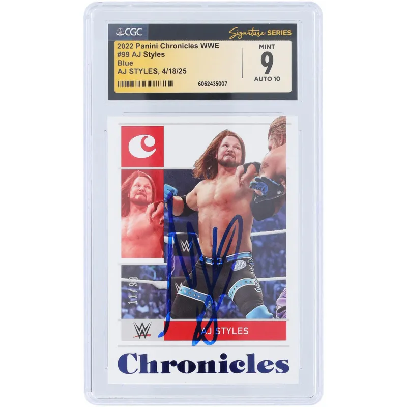 AJ Styles WWE Autographed 2022 Panini Chronicles Blue #99 #/99 CGC Fanatics Witnessed Authenticated 9/10 Card sold by WWE