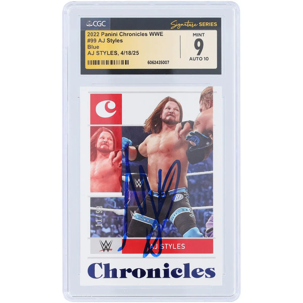 AJ Styles WWE Autographed 2022 Panini Chronicles Blue #99 #/99 CGC Fanatics Witnessed Authenticated 9/10 Card sold by WWE