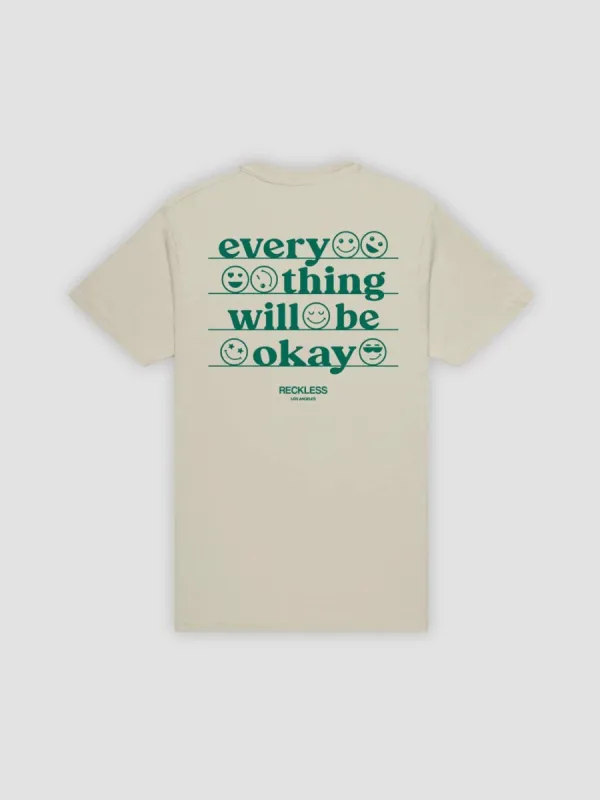 Everything Will Be Okay Tee - Natural sold by Young & Reckless
