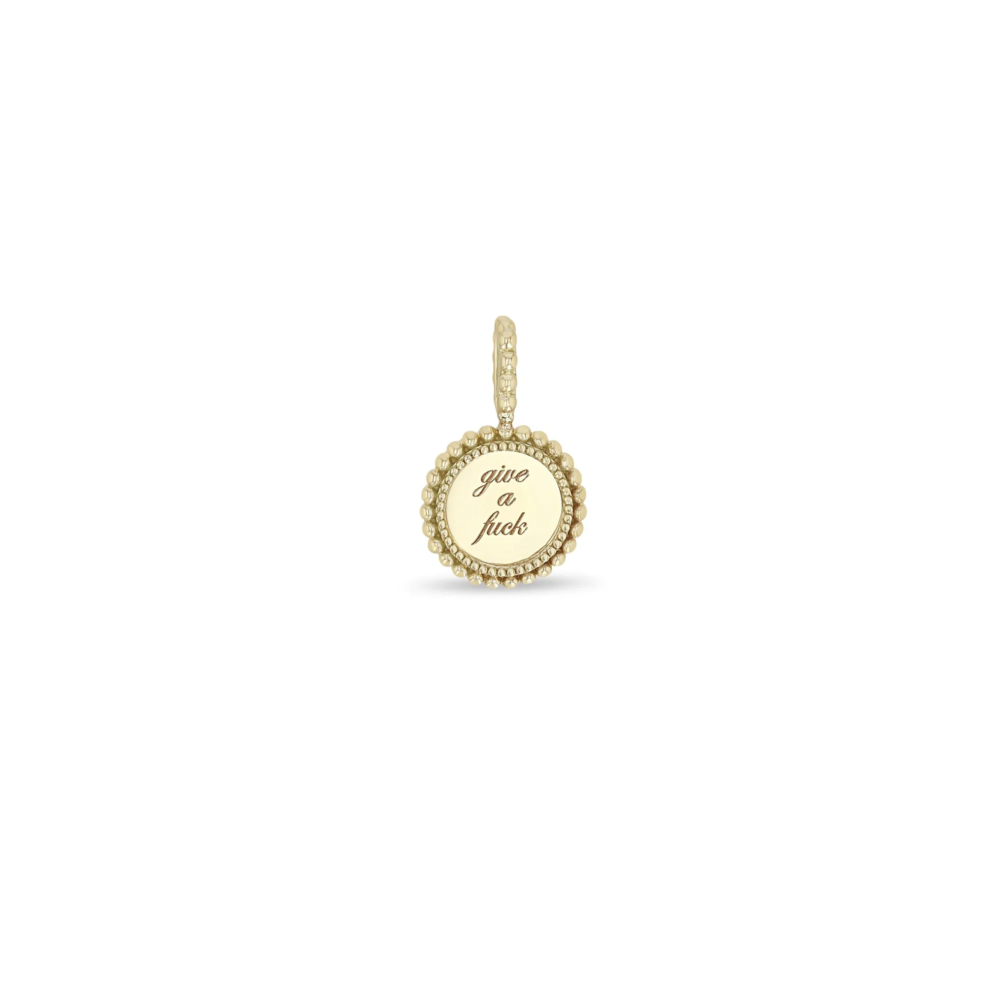 14k Single "give a fuck" Beaded Disc Charm Pendant sold by Zoe Chicco
