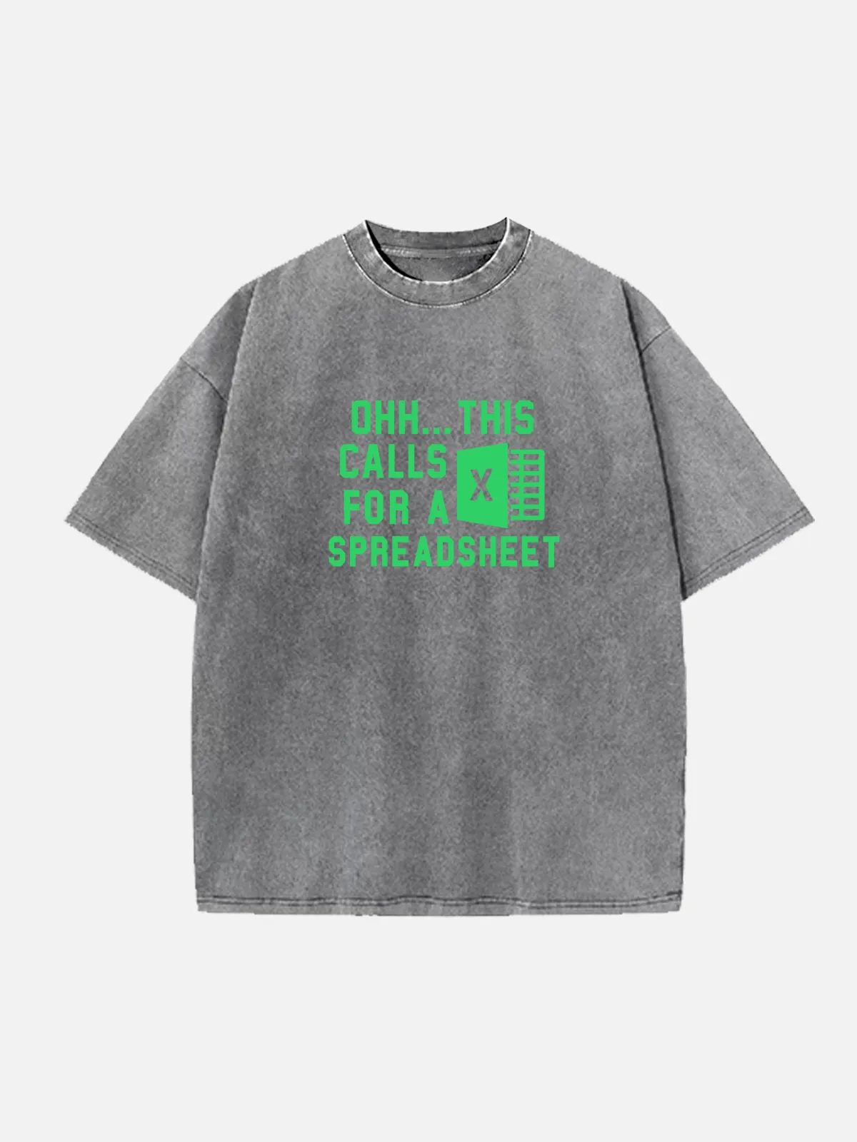 This Calls for a Spreadsheet Excel Office Humor Acid Wash Cotton T-Shirt sold by Eleven Oasis product image thumbnail 3