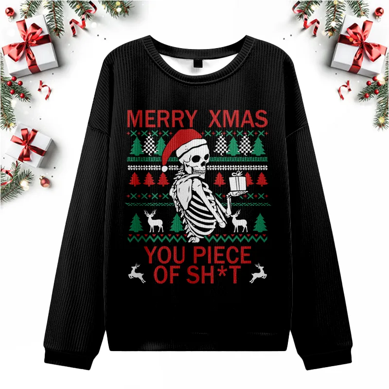 Merry Xmas You Piece Of Sh*T Ugly Christmas Sweatshirt sold by Eleven Oasis