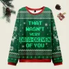 Ugly Christmas Sweater That Wasn't Very Data Driven Of You Highlight Green Sweatshirt sold by Eleven Oasis