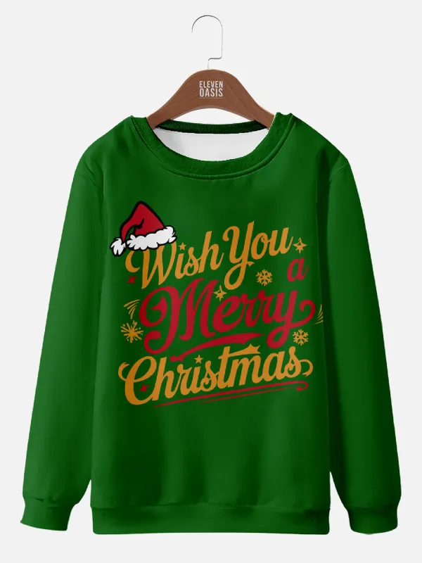 Wish You A Merry Christmas Green Sweatshirt sold by Eleven Oasis
