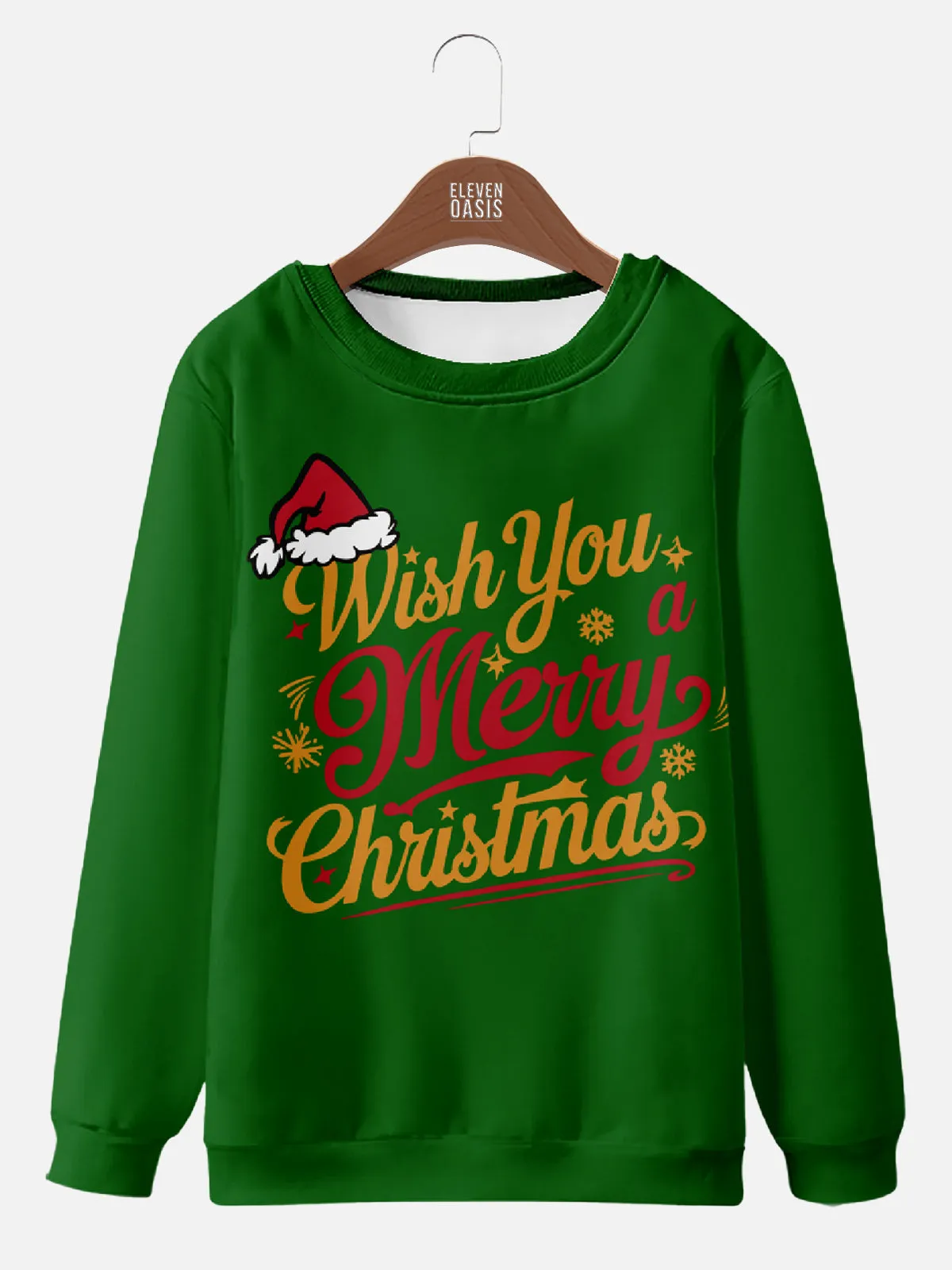 Wish You A Merry Christmas Green Sweatshirt sold by Eleven Oasis