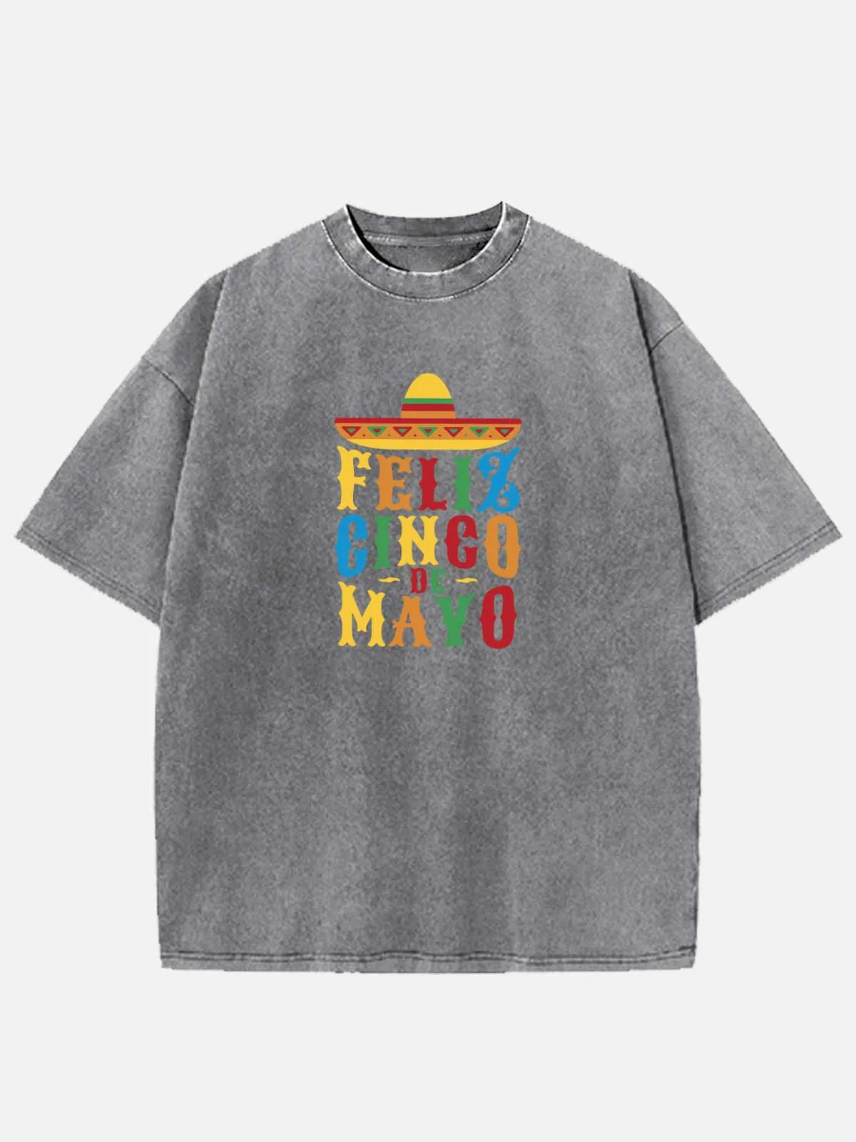 Feliz Cinco de Mayo Colorful Sombrero Acid Wash Cotton T-Shirt sold by Eleven Oasis