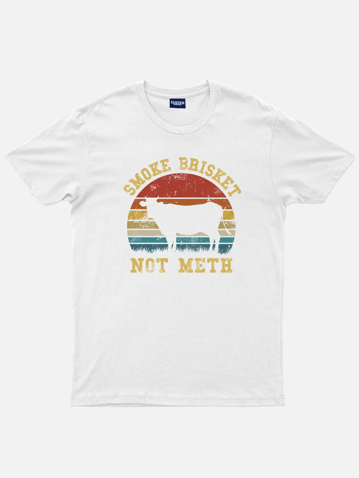 Smoke Brisket Not Meth Cotton T-Shirt sold by Eleven Oasis product image thumbnail 3