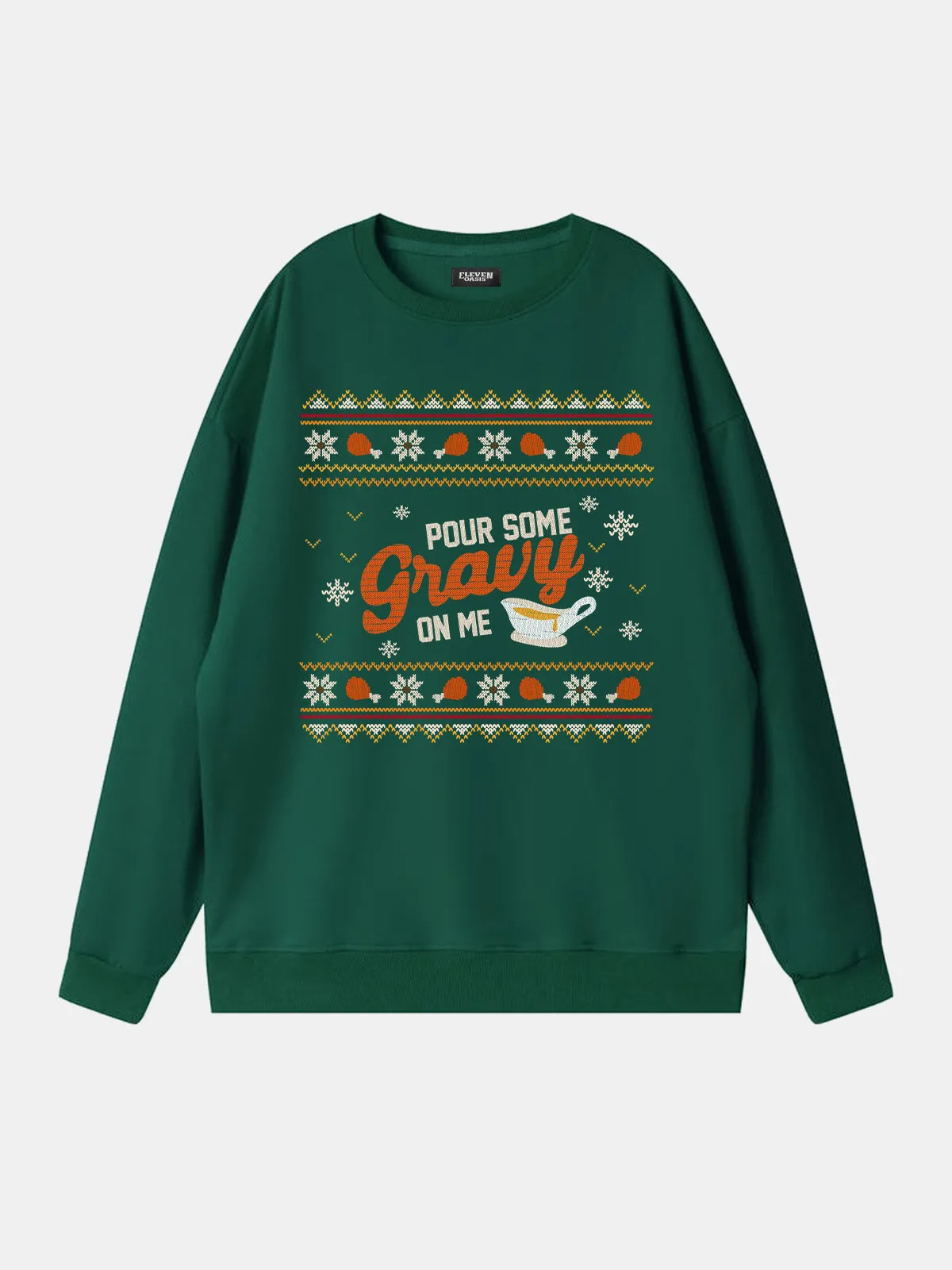 Pour Some Gravy On Me Thanksgiving Sweatshirt sold by Eleven Oasis product image thumbnail 3
