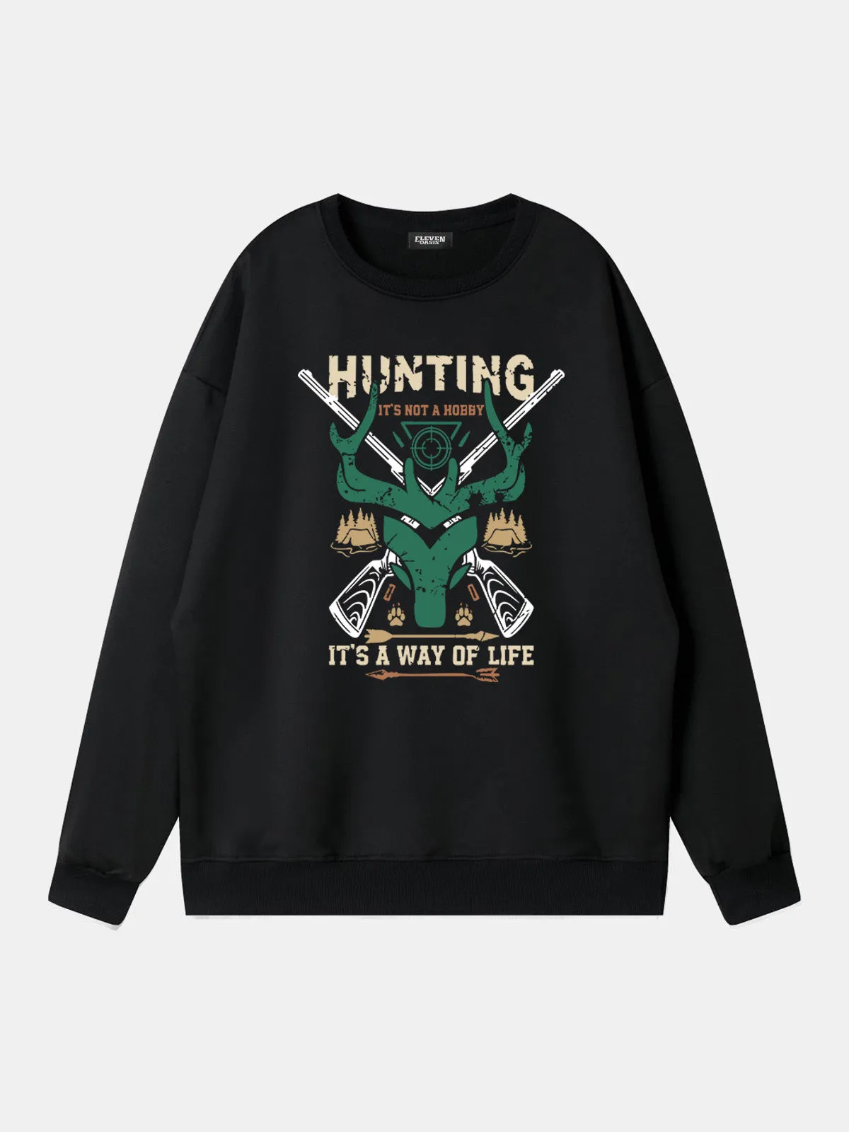 Hunting "It's a Way of Life" Sweatshirt sold by Eleven Oasis product image thumbnail 5