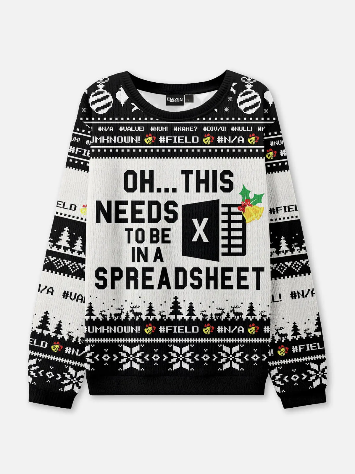 Needs to Be in an Excel Spreadsheet Ugly Christmas Sweater sold by Eleven Oasis product image thumbnail 3