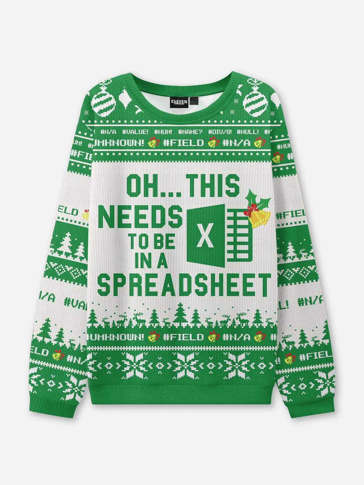 Needs to Be in an Excel Spreadsheet Ugly Christmas Sweater sold by Eleven Oasis
