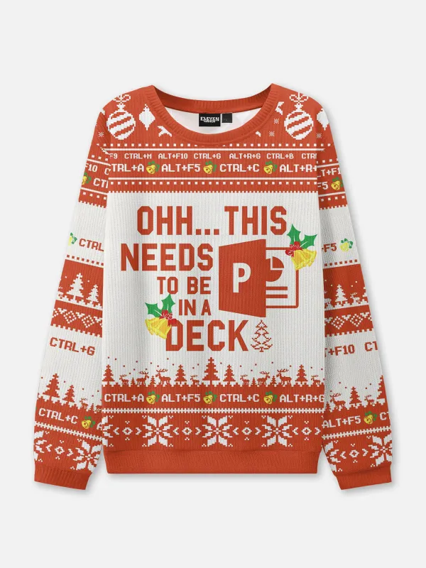 This Needs to Be in a Deck Ugly Christmas Sweater sold by Eleven Oasis