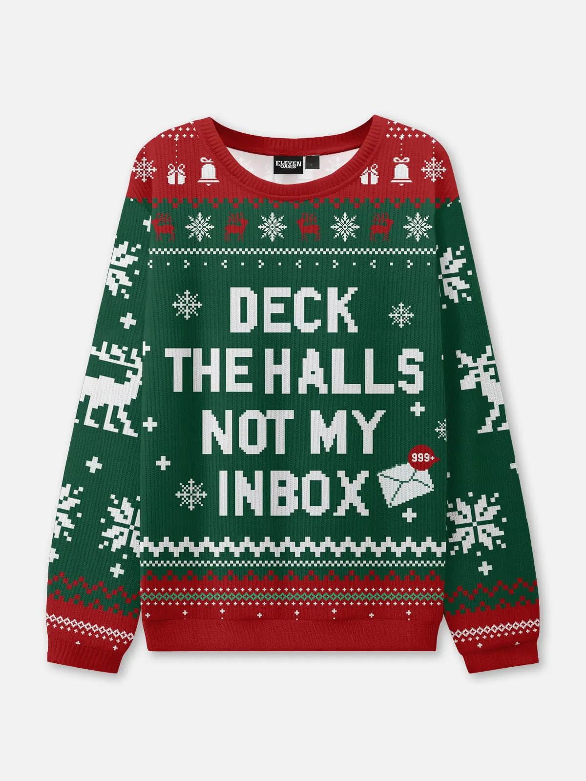 Deck The Halls Not My Inbox Ugly Christmas Sweater sold by Eleven Oasis