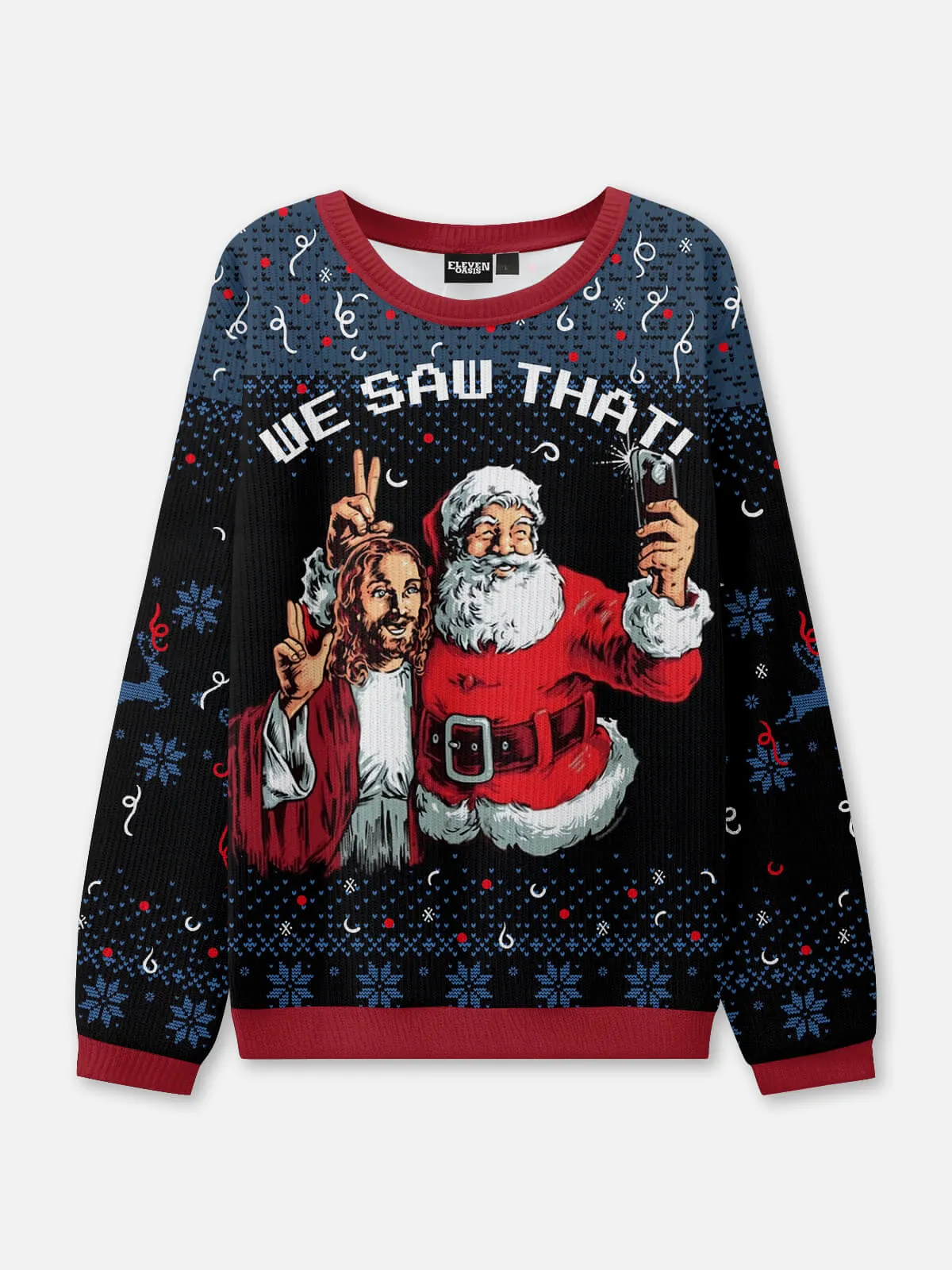 We Saw That Ugly Christmas Sweatshirt sold by Eleven Oasis