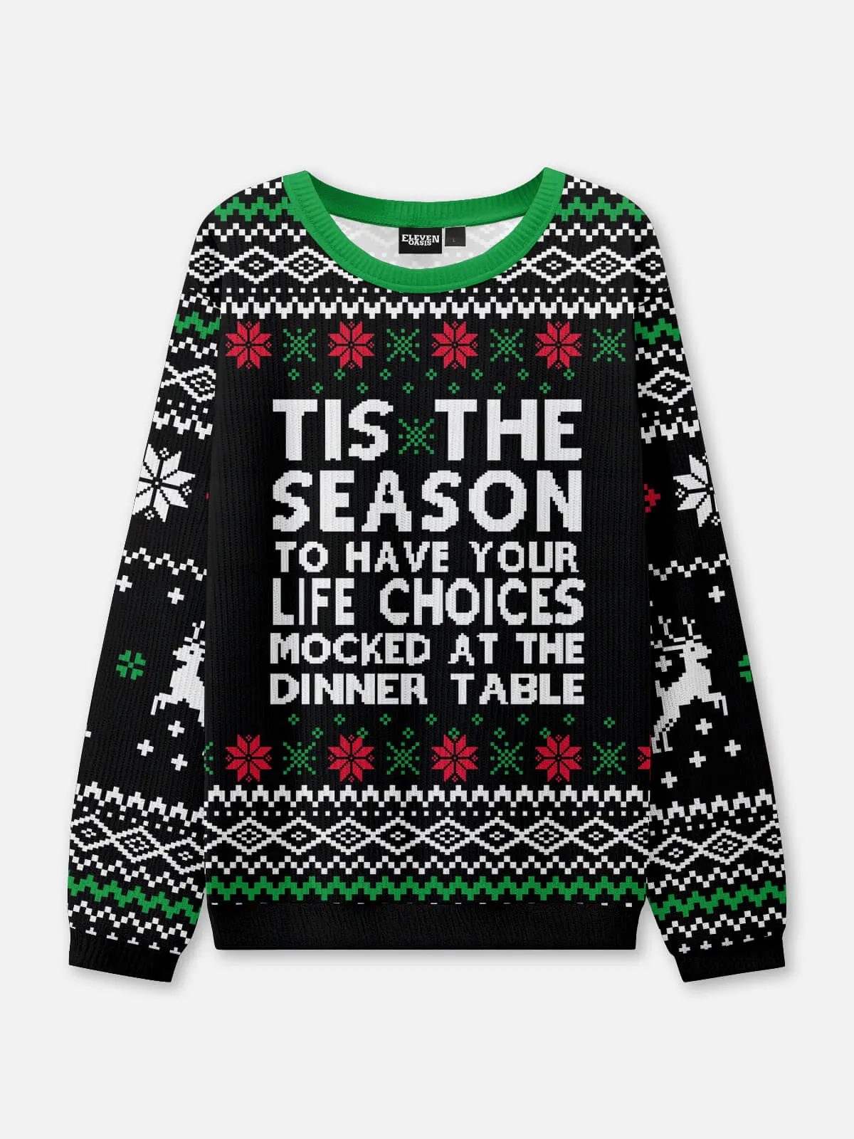 Tis the Season Life Choices Ugly Christmas Sweater sold by Eleven Oasis