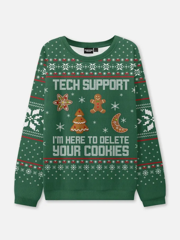 Tech Support Delete Your Cookies Ugly Christmas Sweater sold by Eleven Oasis