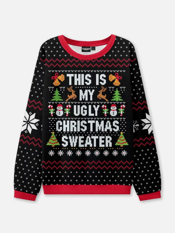 This Is My Ugly Christmas Sweater sold by Eleven Oasis