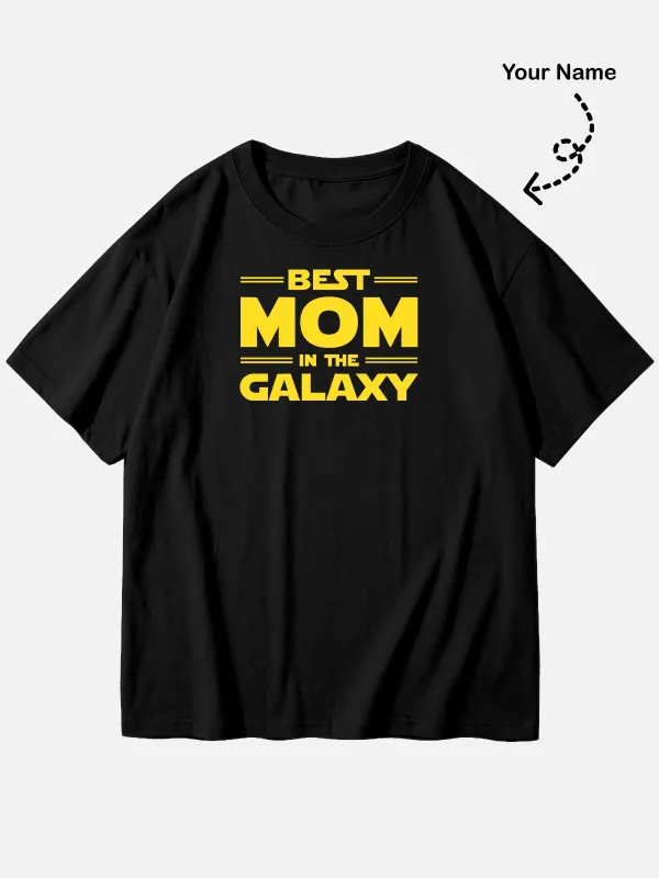 Custom Best Mom in the Galaxy Cotton Short Sleeve T-Shirt made by Eleven Oasis