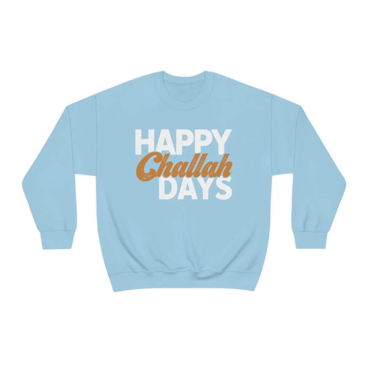 Happy Challah Days Unisex Sweatshirt sold by Always Stylish Mama