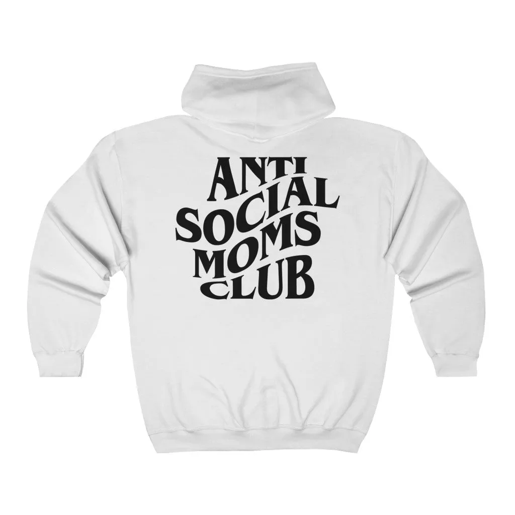 Anti Social Moms Club Zip Up Hoodie sold by Always Stylish Mama