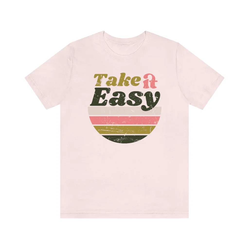 Take It Easy Stripes Unisex Tee sold by Always Stylish Mama product image thumbnail 4