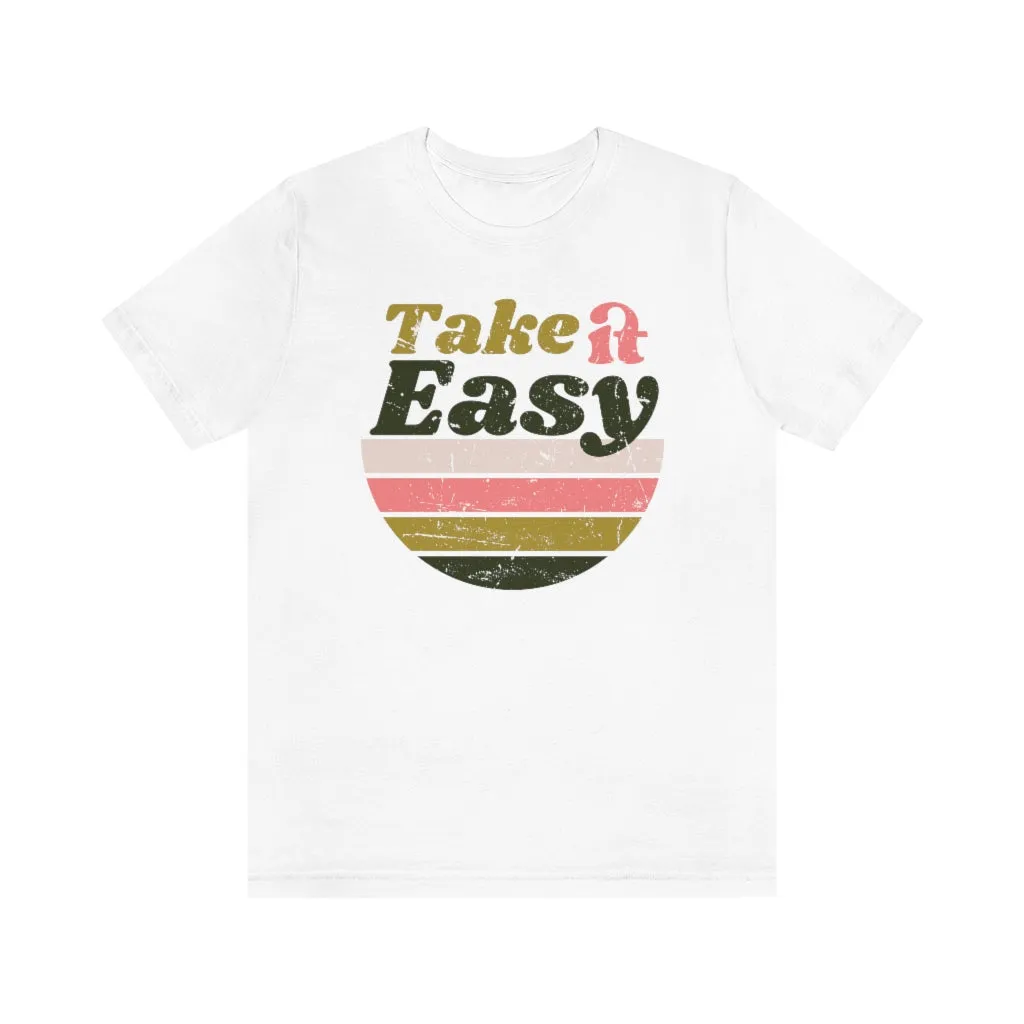Take It Easy Stripes Unisex Tee sold by Always Stylish Mama