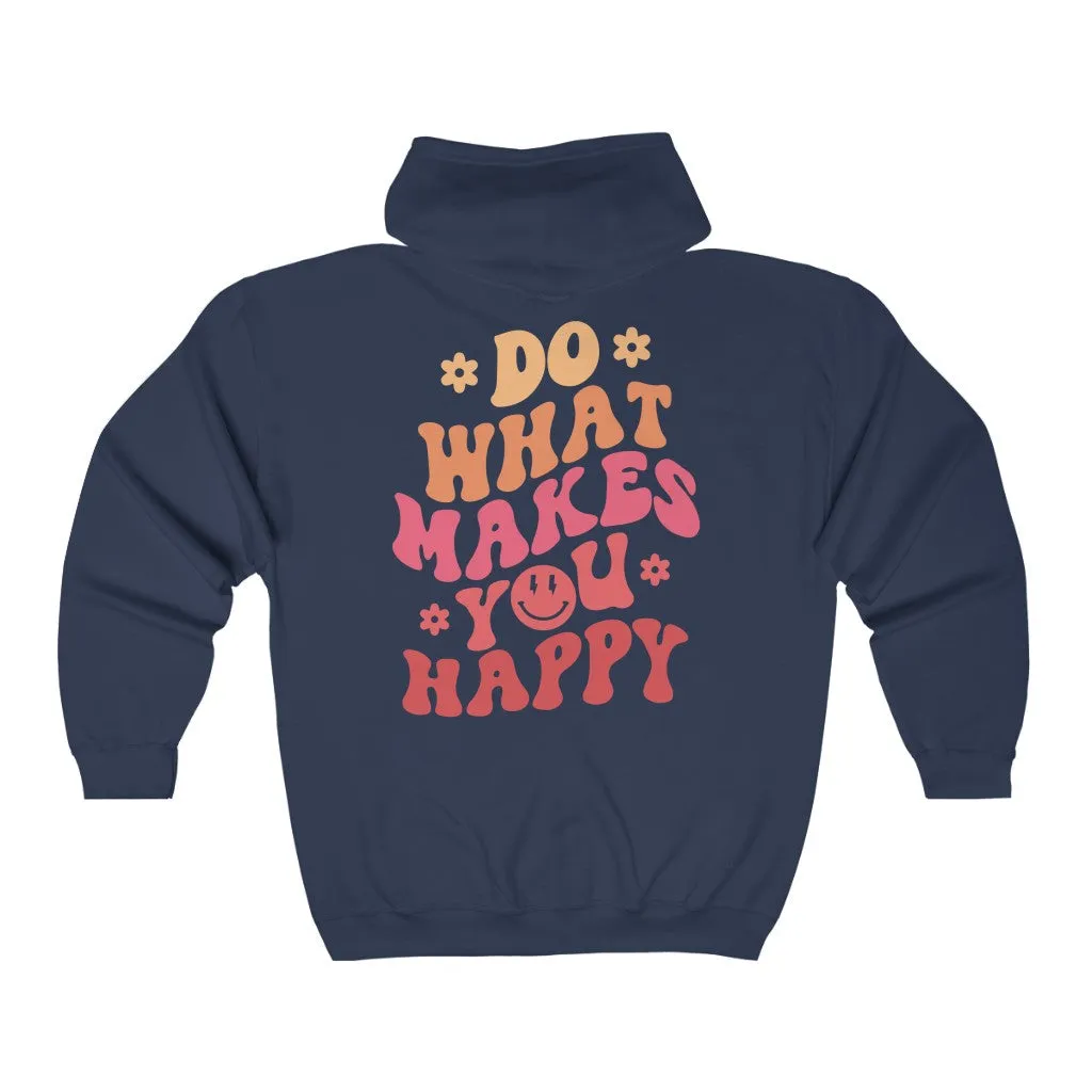 Do What Makes You Happy Zip Up Hoodie sold by Always Stylish Mama product image thumbnail 5