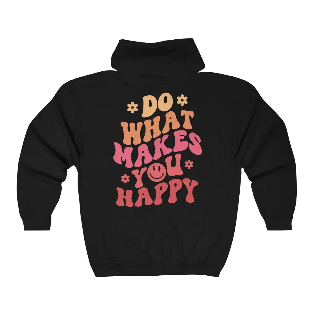 Do What Makes You Happy Zip Up Hoodie sold by Always Stylish Mama product image thumbnail 2