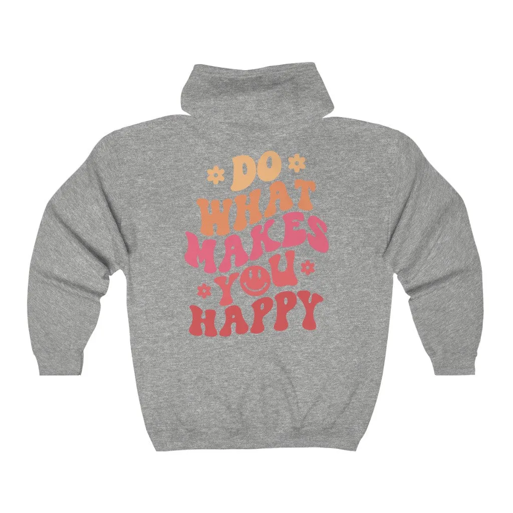 Do What Makes You Happy Zip Up Hoodie sold by Always Stylish Mama product image thumbnail 3