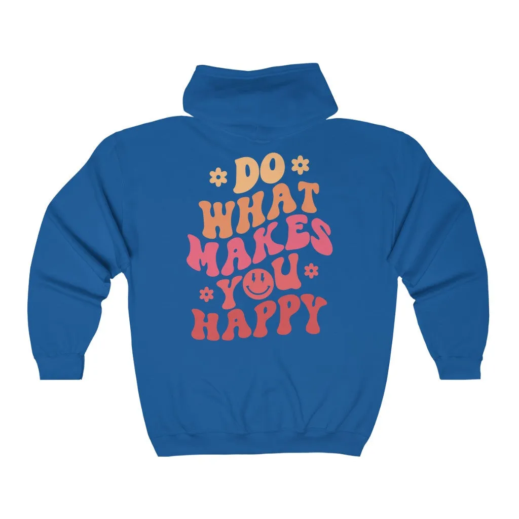 Do What Makes You Happy Zip Up Hoodie sold by Always Stylish Mama product image thumbnail 4