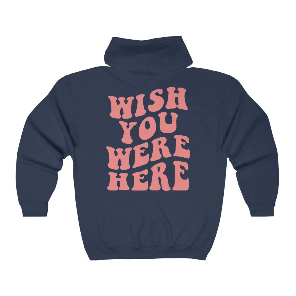 Wish You Were Here Zip Up Hoodie sold by Always Stylish Mama product image thumbnail 5