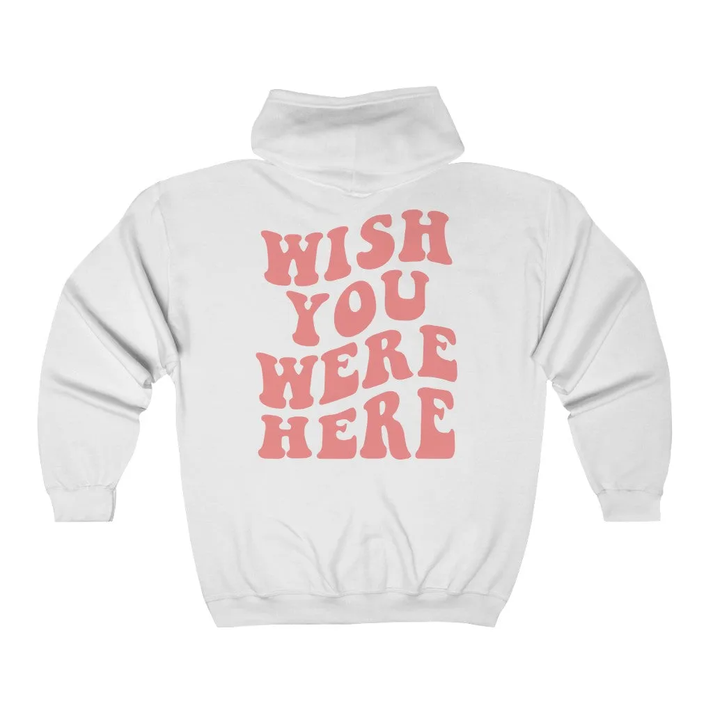 Wish You Were Here Zip Up Hoodie sold by Always Stylish Mama product image thumbnail 2