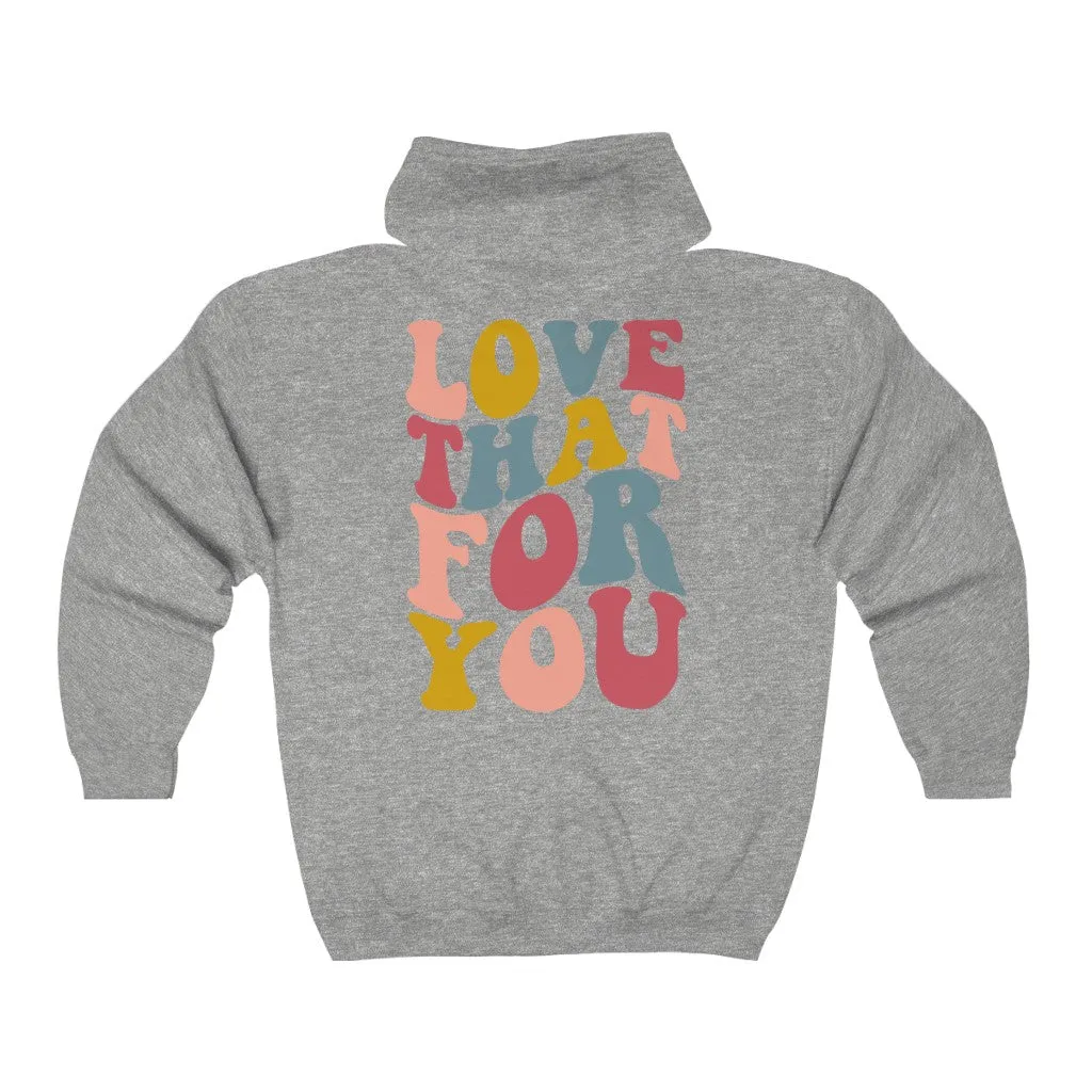 Love That For You Zip Up Hoodie sold by Always Stylish Mama product image thumbnail 2