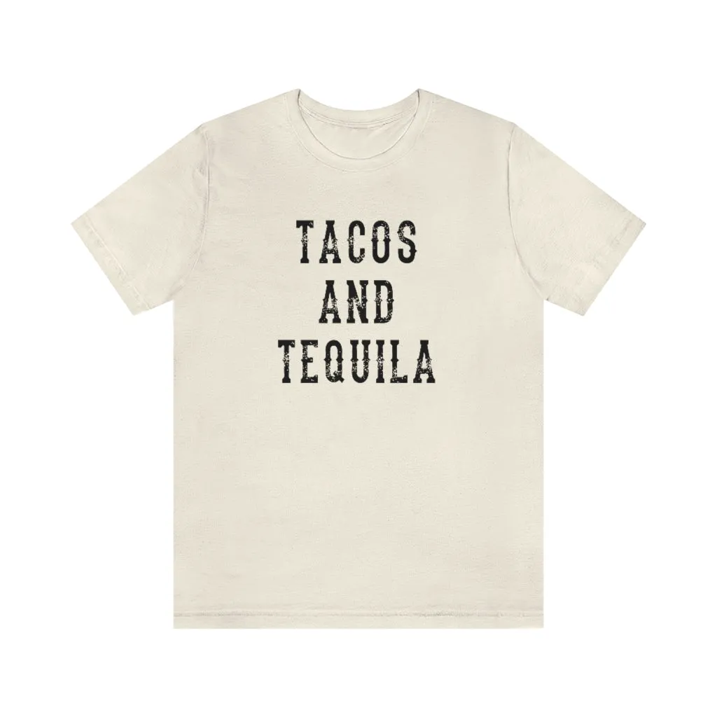 Tacos & Tequila Unisex Tee sold by Always Stylish Mama