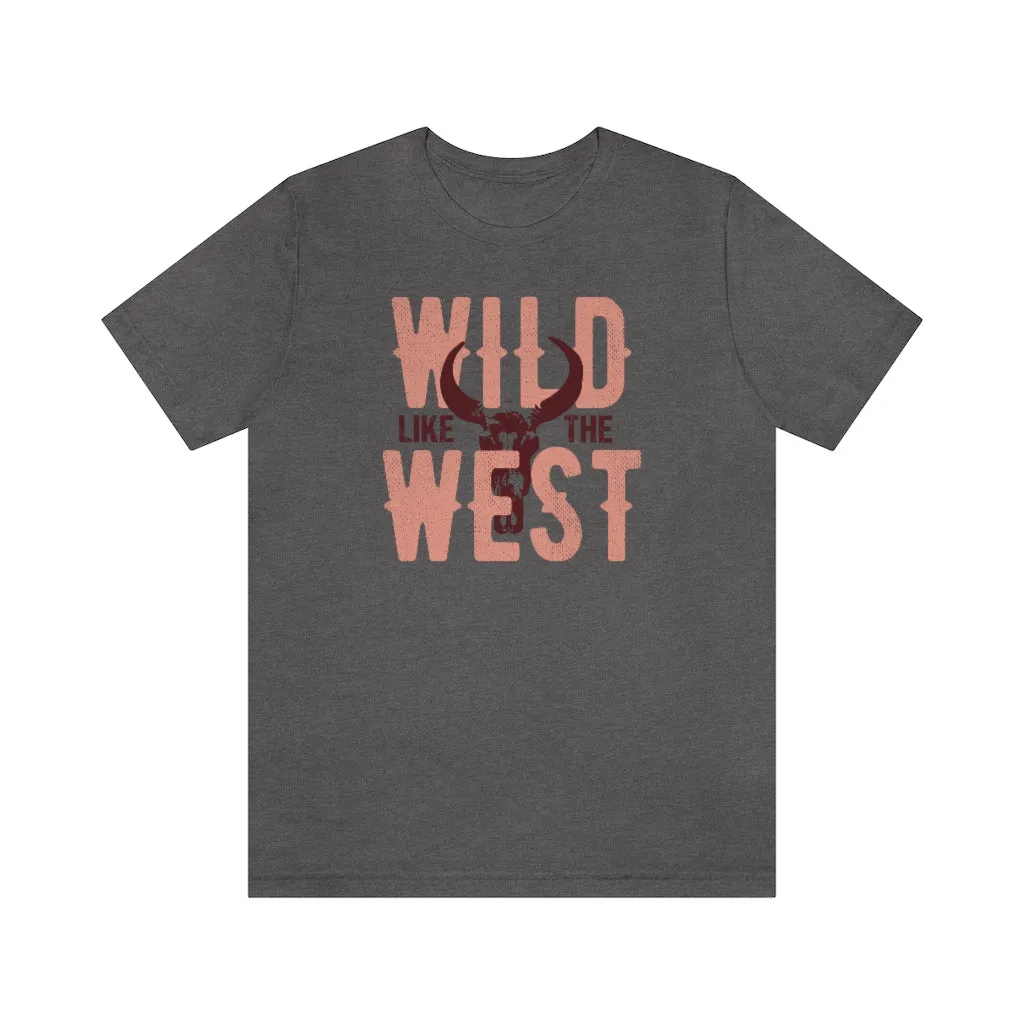 Wild Like The West Rodeo Unisex Tee sold by Always Stylish Mama product image thumbnail 4