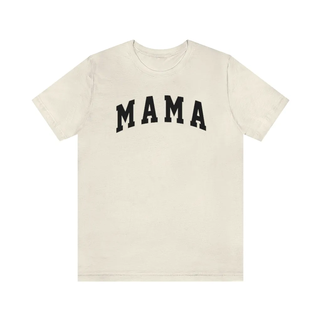 Mama Bold Unisex Tee sold by Always Stylish Mama