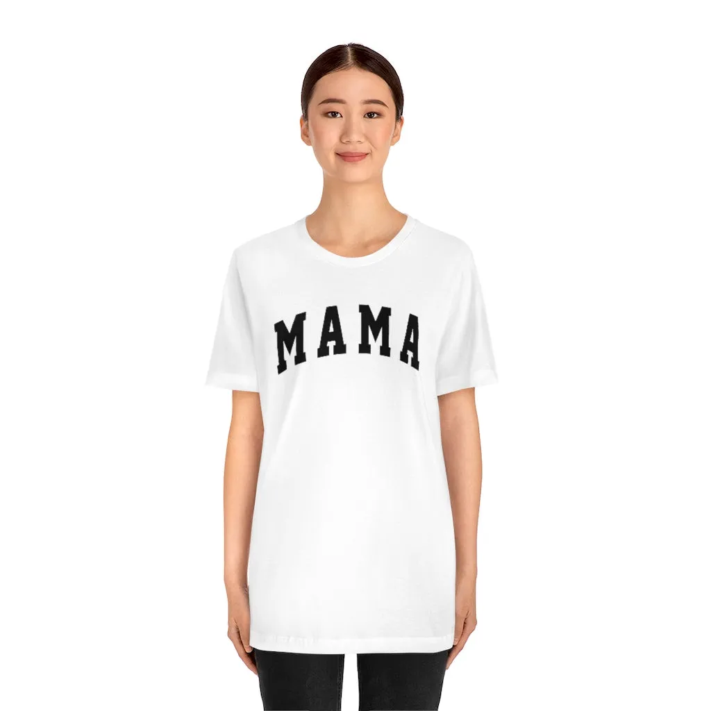 Mama Bold Unisex Tee sold by Always Stylish Mama product image thumbnail 5