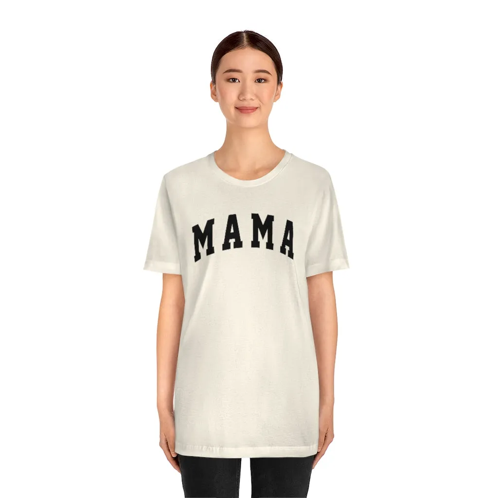 Mama Bold Unisex Tee sold by Always Stylish Mama product image thumbnail 2